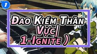 Đao Kiếm Thần Vực|【Piano của Ru】Mùa phim thứ 2 OP 1-Ignite （Bản hoành chỉnh）_1