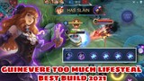 GUINEVERE TOO MUCH LIFESTEAL BEST BUILD 2021 - 4 CONCENTRATED ENERGY - MOBILE LEGENDS
