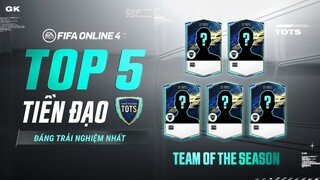 🔥 TOP 5 TIỀN ĐẠO 21TOTS ĐÁNG TRẢI NGHIỆM NHẤT FIFA ONLINE 4