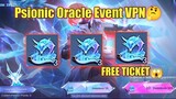 PSIONIC ORACLE EVENT FREE TICKET VPN?🤔 PSIONIC EVENT CLAIM TICKET NOW!!!!