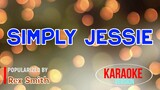 Simply Jessie - Rex Smith | Karaoke Version |HQ 🎼📀▶️