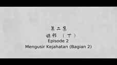 [S1 -SUB INDO] Mo Dao Zu Shi  EP 2