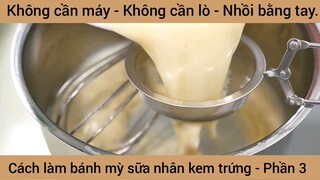 Cách làm bánh mỳ sữa nhân kem trứng #3