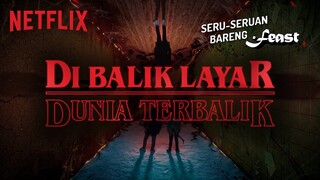 Ada Apa di Balik Layar “Dunia Terbalik” Bersama .Feast? 👀