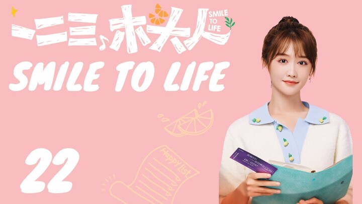 【INDO SUB】Smile to Life EP22 | KUKAN DRAMA