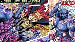 RAJA GILA TAK BISA MATI  | XI XING JI JIWA SUN WUKONG 60