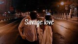 Jason Derulo - Savage Love (Prod. Jawsh 685) | Aesthetic Lyrics