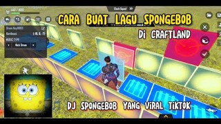 cara buat lagu SpongeBob di craftland musik free fire max