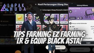 TIPS FARMING EQUIP EASY LR & PERSIAPAN EQUIP BLACK ASTA 🍀 BLACK CLOVER MOBILE