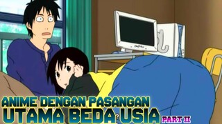 BEDA USIA NO PROBLEM!! Anime Dengan Pasangan Utama Beda Usia Yang Kontroversial - Part 02