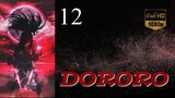 Dororo - Episode 12