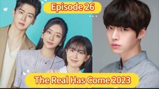 🇰🇷 The Real Has Come 2023 EPISODE 26| ENGLISH SUB (HDq)