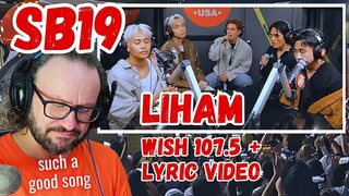 SB19 LIHAM - lyric video + Wish 107.5 Bus reaction