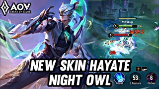 AOV : NEW SKIN HAYATE NIGHT OWL GAMEPLAY - ARENA OF VALOR LIÊNQUÂNMOBILE ROV