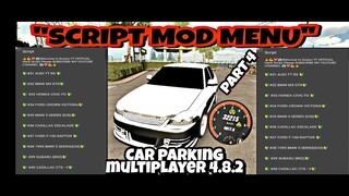 || SCRIPT || MOD MENU GLITCH CAR PART 4 || CAR PARKING MULTIPLAYER 4.8.2