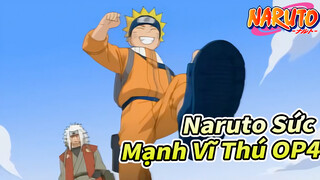 GO!!! | Naruto Sức Mạnh Vĩ Thú OP4