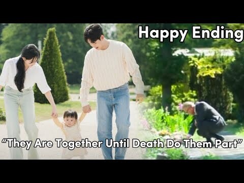 Happy Ending | They Are Together Until Death Do Them Part