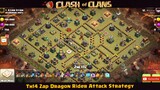 Zap Dragon Rider Strategy!! Th14 Zap Dragon Rider Attack Strategy #2