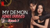My Demon Ep 7 Hindi Dubbed Korean Drama 2023