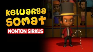 E222 "Nonton Sirkus"