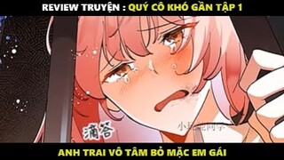 Quý Cô Khó Gần Tập 1 | Truyện Tranh Siêu Nhanh | Mõm Radio