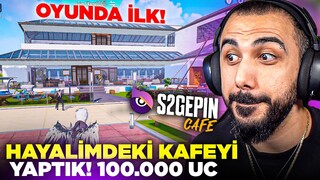 OYUNUN İLK VE EN BÜYÜK CAFESİNİ YAPTIK!! 😱 100.000 UC 'LİK S2GEPİN CAFE! | PUBG MOBILE