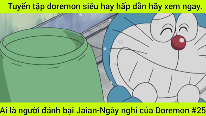 tuyển tập Doraemon siêu hay hấp dẫn #25