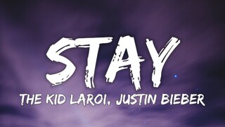 The Kid LAROI, Justin Bieber - Stay (Lyrics)