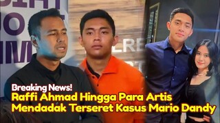 BREAKING NEWS! Raffi Ahmad Mendadak Terseret Kasus Mario Dandy, Hubungan Raffi Ahmad Jadi Sorotan