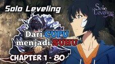 Alur Cerita Solo Leveling Chapter 1 - 80