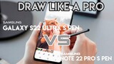 SAMSUNG Galaxy S22 Ulta 5G VS Note 22 Pro  | Live Drawing via S Pen Pro