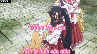 Hidan No Aria _Tập 4- Đó là lí do cậu giận