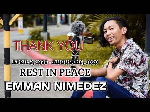 EMMAN NIMEDEZ l REST IN PEACE |  August 16, 2020