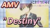 [Tonikaku Kawaii] AMV |  "Destiny"  Musik yang mengagetkan