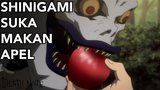 ⭕️ Shinigami Suka Sekali Makan Apel ⭕️ - Death Note