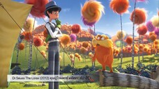 Dr.Seuss The Lorax (2012) คุณปู่โรแลกซ์ มหัศจรรย์ป่าสีรุ้ง