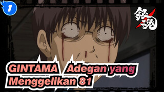 [GINTAMA] Adegan Menggelikan yang Ikonik (bag 81)_1