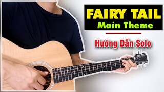 Hướng dẫn: Fairy Tail - Main Theme | Guitar Solo/Fingerstyle Easy