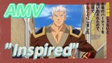 [Banished from the Hero's Party]AMV |  "Inspired"