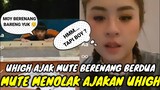 UHIGH AJAK MUTE BERENANG BERDUA || MUTE MENOLAK AJAKAN UHIGH