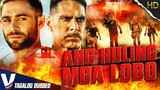 Ang huling mga lobo tagalog dubbed Action Filipino pinoy full movies