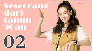 Seseorang dari tahun 90an 02丨Drama baru Bai Jingting Wu Qian