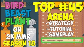 TOP #45 LEADERBOARD USING BBP (BIRD,BEAST,PLANT) ARENA GAMEPLAY AXIE INFINITY SEASON 18