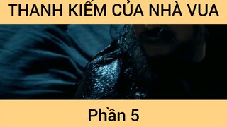 Thanh kiếm của nhà vua #5