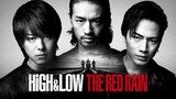 High & Low: The Red Rain (2016)