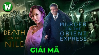 Tất Tần Tật Về MURDER ON THE ORIENT EXPRESS & DEATH ON THE NILE