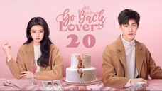 Go Back Lover EP20