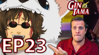 What were they thinking?! | Gintama Episode 23 Reaction