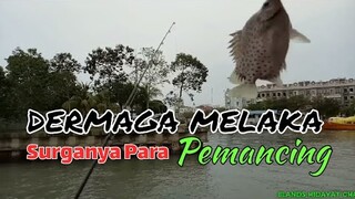 Dermaga Melaka Surganya Para Pemancing