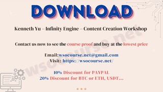 Kenneth Yu – Infinity Engine – Content Creation Workshop